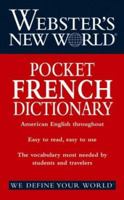 Webster's New World Pocket French Dictionary 0764556207 Book Cover
