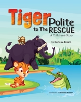 A Polite to the Rescue B09HQKBPYL Book Cover