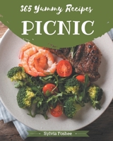 365 Yummy Picnic Recipes: Keep Calm and Try Yummy Picnic Cookbook B08J5CQ5PT Book Cover