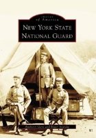 New York State National Guard 0738549363 Book Cover