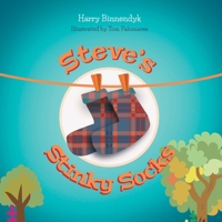 Steve's Stinky Socks 1525572180 Book Cover