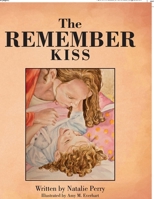 Remember Kiss 1450057888 Book Cover