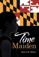 Time Maiden 1665710594 Book Cover
