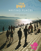 Writing Places: Texts, Rhythms, Images 0857427326 Book Cover