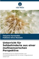 Unterricht für Sehbehinderte aus einer multisensorischen Perspektive (German Edition) 6208044405 Book Cover
