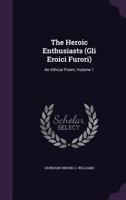 The Heroic Enthusiasts; Part I - Scholar's Choice Edition 1278137858 Book Cover