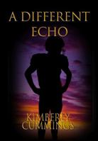 A Different Echo: Tiny Words B0FN7TPS1L Book Cover
