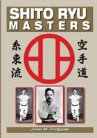 Shito Ryu Masters 1933901616 Book Cover