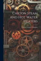 Carton Steam And Hot Water Heaters 1022589210 Book Cover