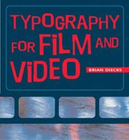 Typography in Film and Video 0321316258 Book Cover