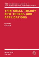 Thin Shell Theory: New Trends and Applications 321181602X Book Cover