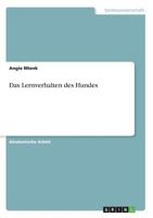 Das Lernverhalten des Hundes 3668401977 Book Cover