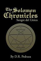 The Solomon Chronicles:Sangre del Unico 0595531539 Book Cover