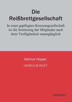 Die Reissbrettgesellschaft 384242342X Book Cover