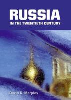 Russia in the Twentieth Century 140822822X Book Cover