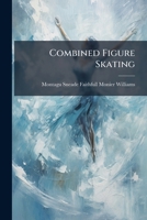 Combined Figure Skating 1023897997 Book Cover