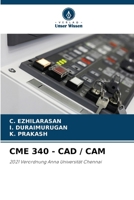 Cme 340 - CAD / CAM 6207336801 Book Cover