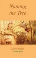 Naming the Tree 190685646X Book Cover