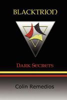 Blacktrion: Dark Secrets 1466293357 Book Cover