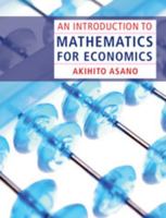 An Introduction to Mathematics for Economics 0521189462 Book Cover