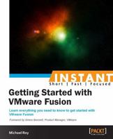 Instant Getting Started with Vmware Fusion 1782177884 Book Cover