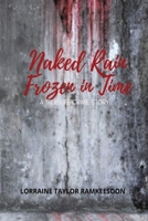 Naked Rain Frozen in Time a Truelife Crime Story 1777997704 Book Cover