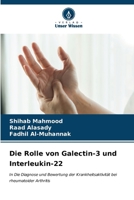 Die Rolle von Galectin-3 und Interleukin-22 (German Edition) 6206936988 Book Cover