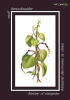 History of European Botanical Discoveries in China 3863471652 Book Cover