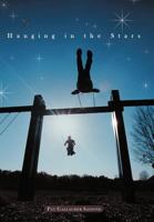 Hanging in the Stars 1467857289 Book Cover