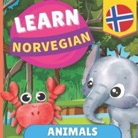 Learn norwegian - Animals: Picture book for bilingual kids - English / Norwegian - with pronunciations 2384570927 Book Cover