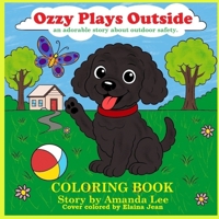 Ozzy Plays Outside: An adorably story about outdoor safety (Ozzy the Toy Poodle) B0FKDVXSN2 Book Cover