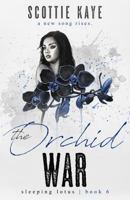 The Orchid War 1952214114 Book Cover