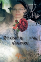 Recueil d'un vampire (French Edition) 2332957669 Book Cover