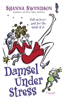 Damsel Under Stress 0345492927 Book Cover