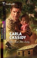His Case, Her Baby 0373276702 Book Cover