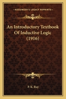 An Introductory Textbook Of Inductive Logic 1164056336 Book Cover