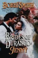 Brides of Durango: Jenny 0843947764 Book Cover