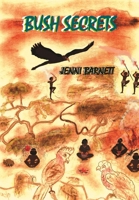 Bush Secrets 0648775275 Book Cover