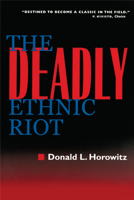 The Deadly Ethnic Riot 0520224477 Book Cover