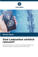 Sind Ladezeiten wirklich relevant? (German Edition) 6208897246 Book Cover
