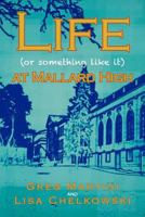 Life (or Something Like It) at Mallard High 1469148196 Book Cover