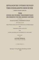 Histologische Untersuchungen Uber Endokarditis Beim Hunde 3662235110 Book Cover