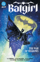 Batgirl Vol. 3: The War of Shadows 179950896X Book Cover