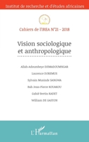 Vision sociologique et anthropologique (Cahiers de l'Irea) (French Edition) 2343156778 Book Cover