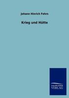 Krieg Und H Tte 3864540992 Book Cover