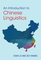 An Introduction to Chinese Linguistics 1009381636 Book Cover