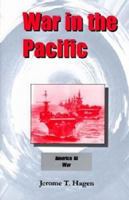 War in the Pacific Volume Ii 0965392708 Book Cover