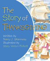 The Story of Thanksgiving 0824941640 Book Cover