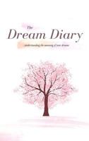 The Dream Diary 1364557053 Book Cover