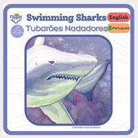 Swimming Sharks - Tubarões nadadores: Bilingual Book: English, Brazilian Portuguese, Português do Brasil (Bilingual books in português do Brasil and English) B0F6LKC4LY Book Cover